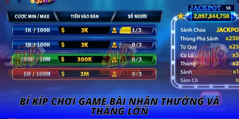 Bí kíp chơi game bài nhận thưởng và thắng lớn