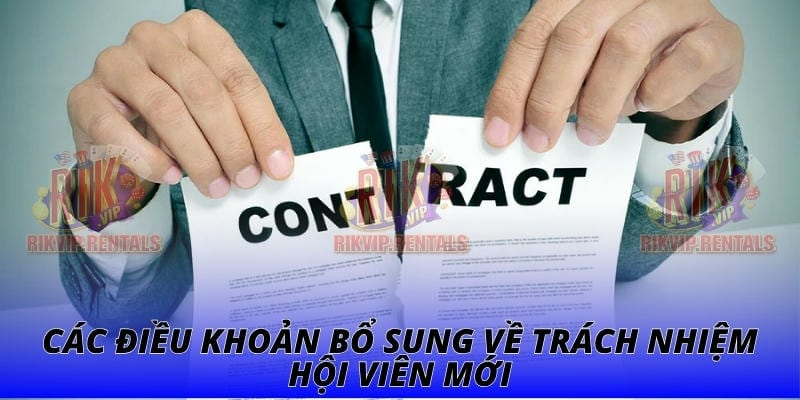 Các điều khoản bổ sung về trách nhiệm hội viên mới