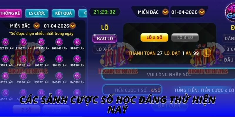 Các sảnh cược số học đáng thử hiện nay
