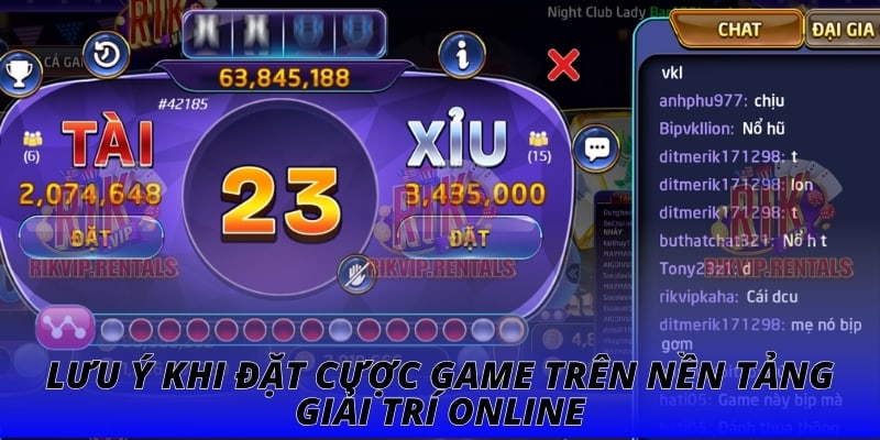Lưu ý khi đặt cược game trên nền tảng giải trí online