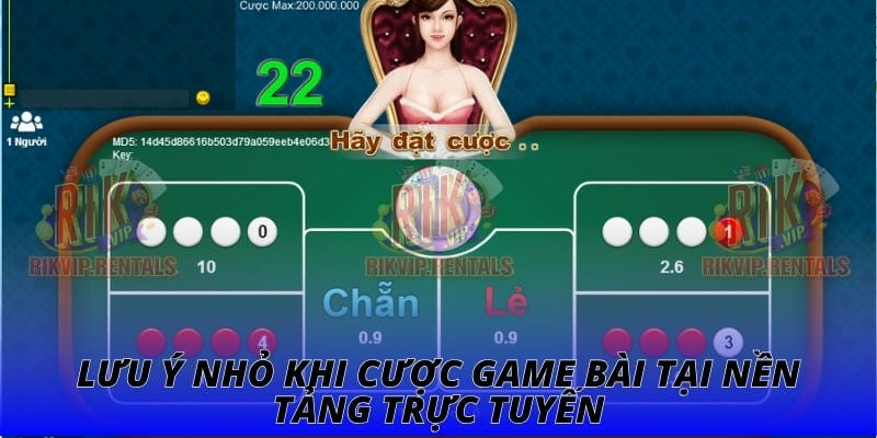Lưu ý nhỏ khi cược game bài tại nền tảng trực tuyến