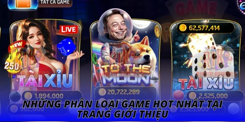 Những phân loại game hot nhất tại trang giới thiệu