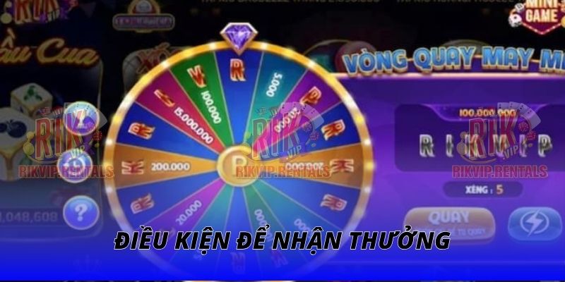 Điều kiện để nhận thưởng tại cổng game